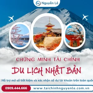 dịch vụ chứng minh tài chính xin visa du lịch nhật bản