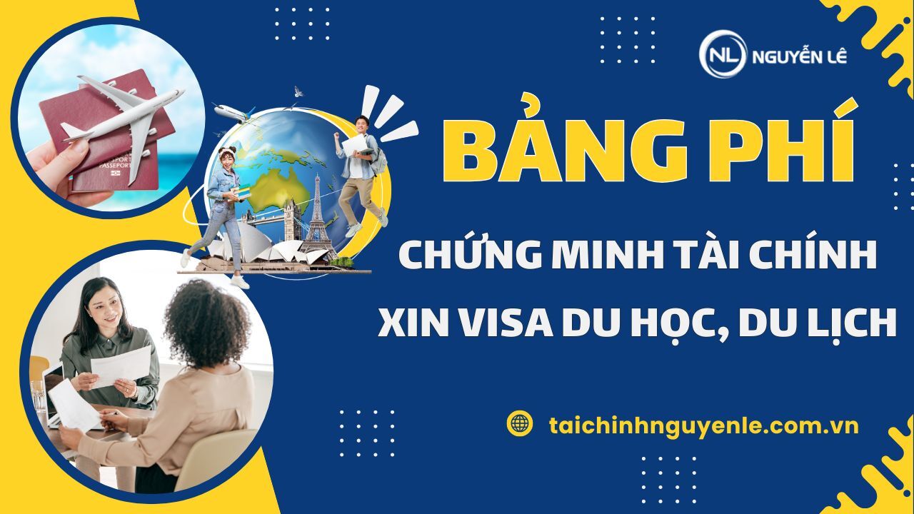 Bang Phi Chung Minh Tai Chinh Xin Visa